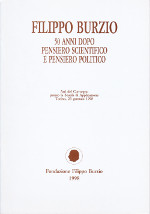 Filippo Burzio 50 anni dopo. Pensiero scientifico e pensiero politico