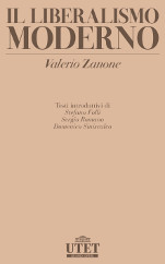 Valerio ZANONE, Il liberalismo moderno