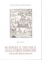 Martin FRANK, Scienza e Tecnica alla Corte Sabauda nel tardo Rinascimento